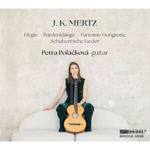 Petra Polackova - J. K. Mertz: Petra Polackova, guitar  CD